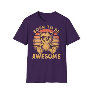 "Born to be Awesome" - Unisex Softstyle