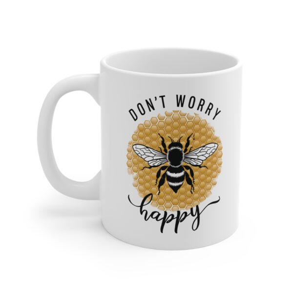 Hrnek s potiskem "Don't Worry, Bee Happy"