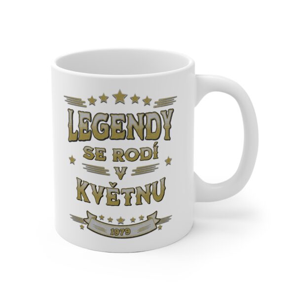 Hrnek s potiskem "Legendy se rodí v květnu" | Změn si měsíc i rok!