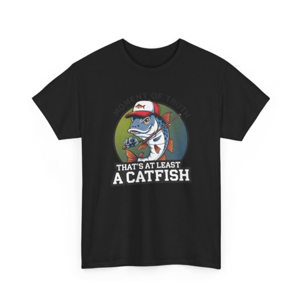 Rybářské tričko s potiskem "That's at least a catfish" Unisex z těžké bavlny