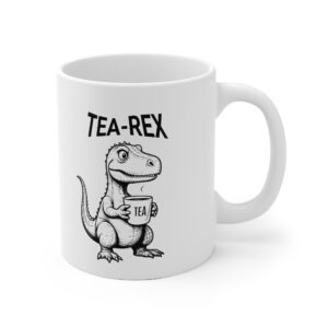 Hrnek s potiskem "Tea-Rex" - Pro všechny milovníky čaje a humoru! Keramický hrnek