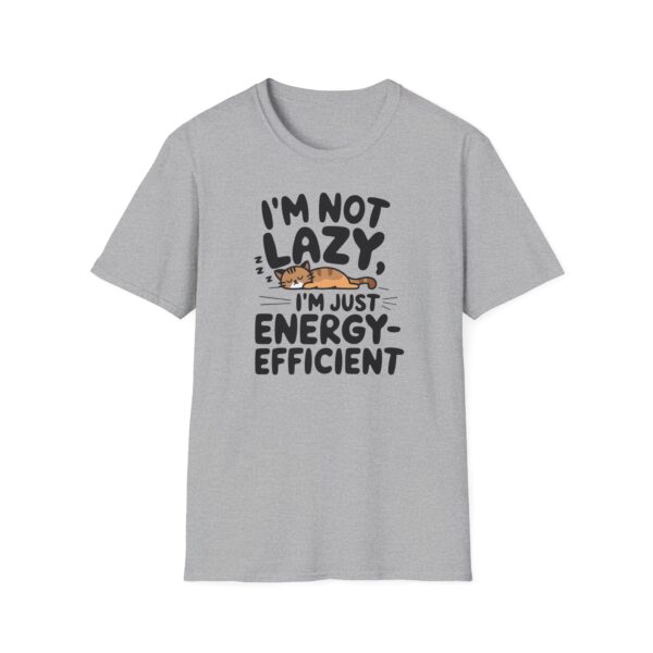 Tričko s potiskem "I'm Not Lazy, I'm Just Energy-Efficient"