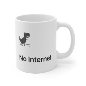 Hrnek s potiskem "No Internet" - Ideální parťák pro offline kávu!